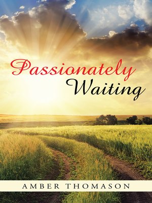 cover image of Passionately Waiting
